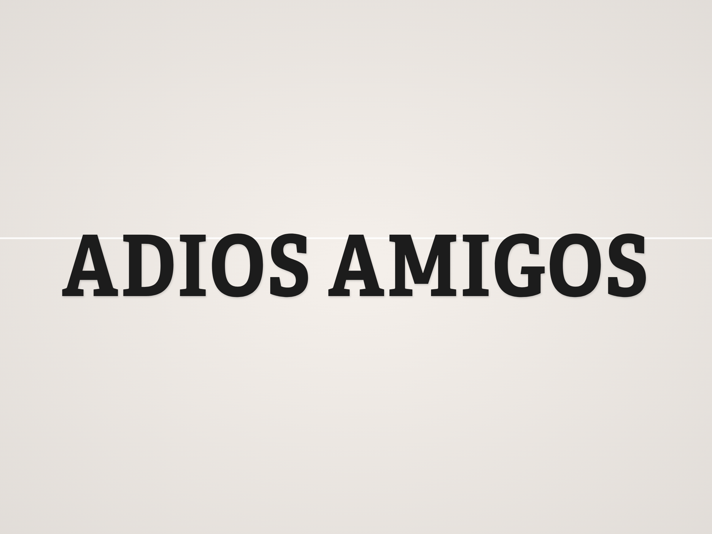 Adios Amigos Banner