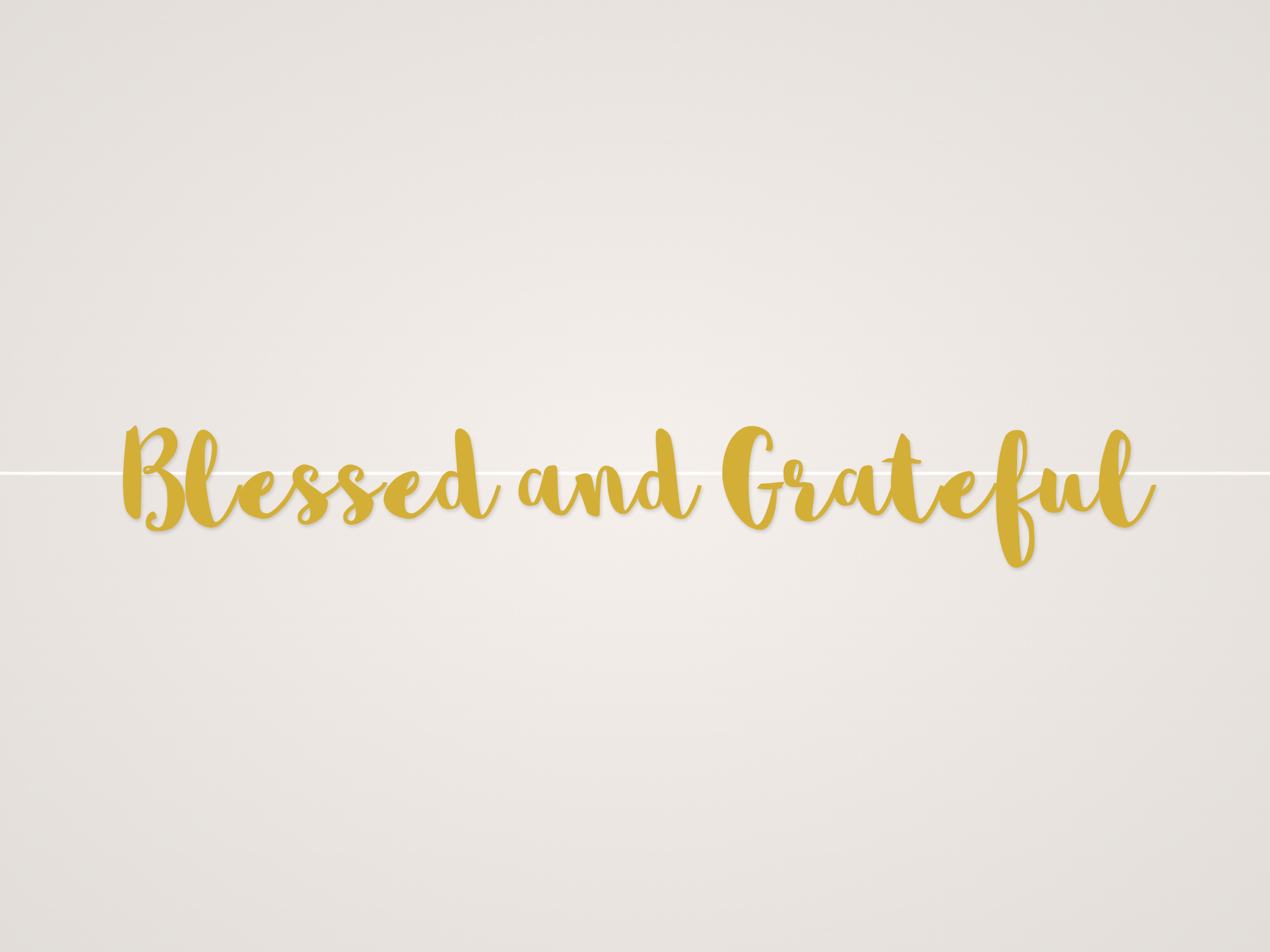 Blessed and Grateful Banner