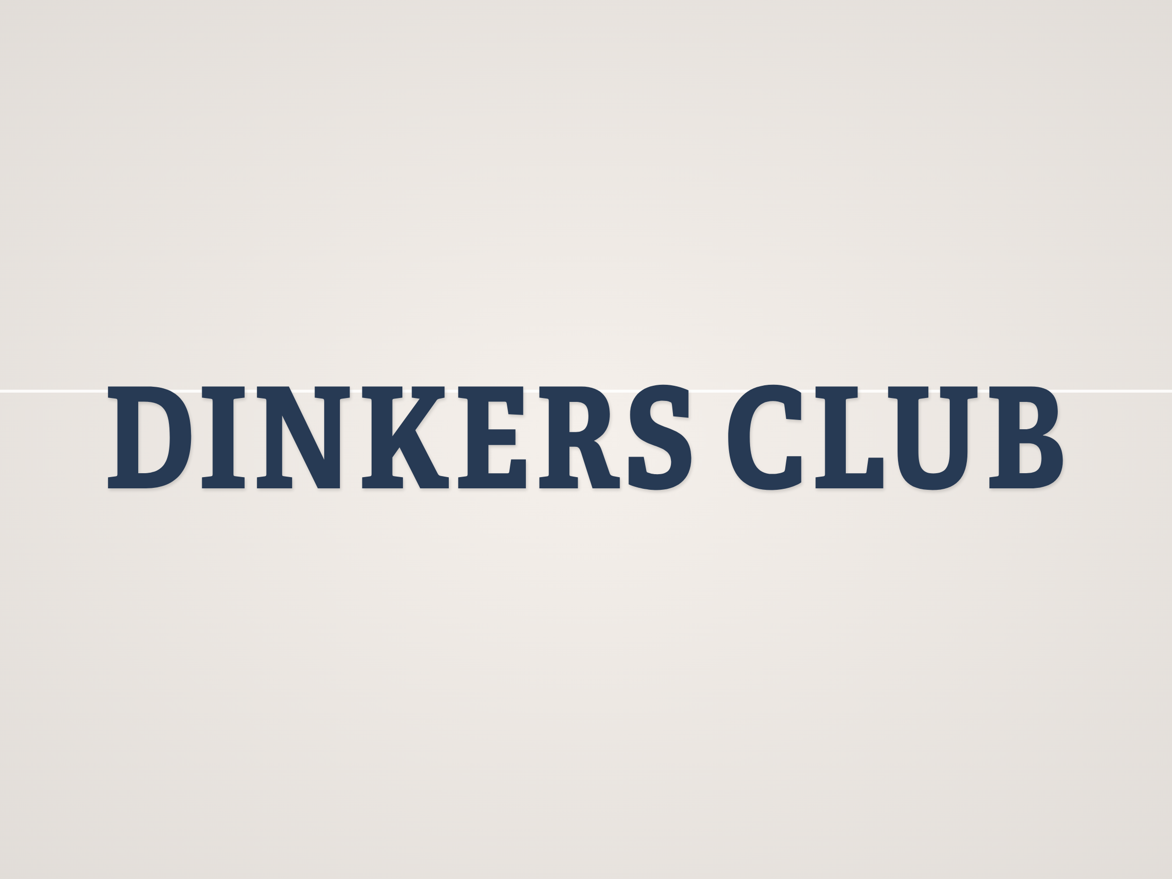 Dinkers Club Banner