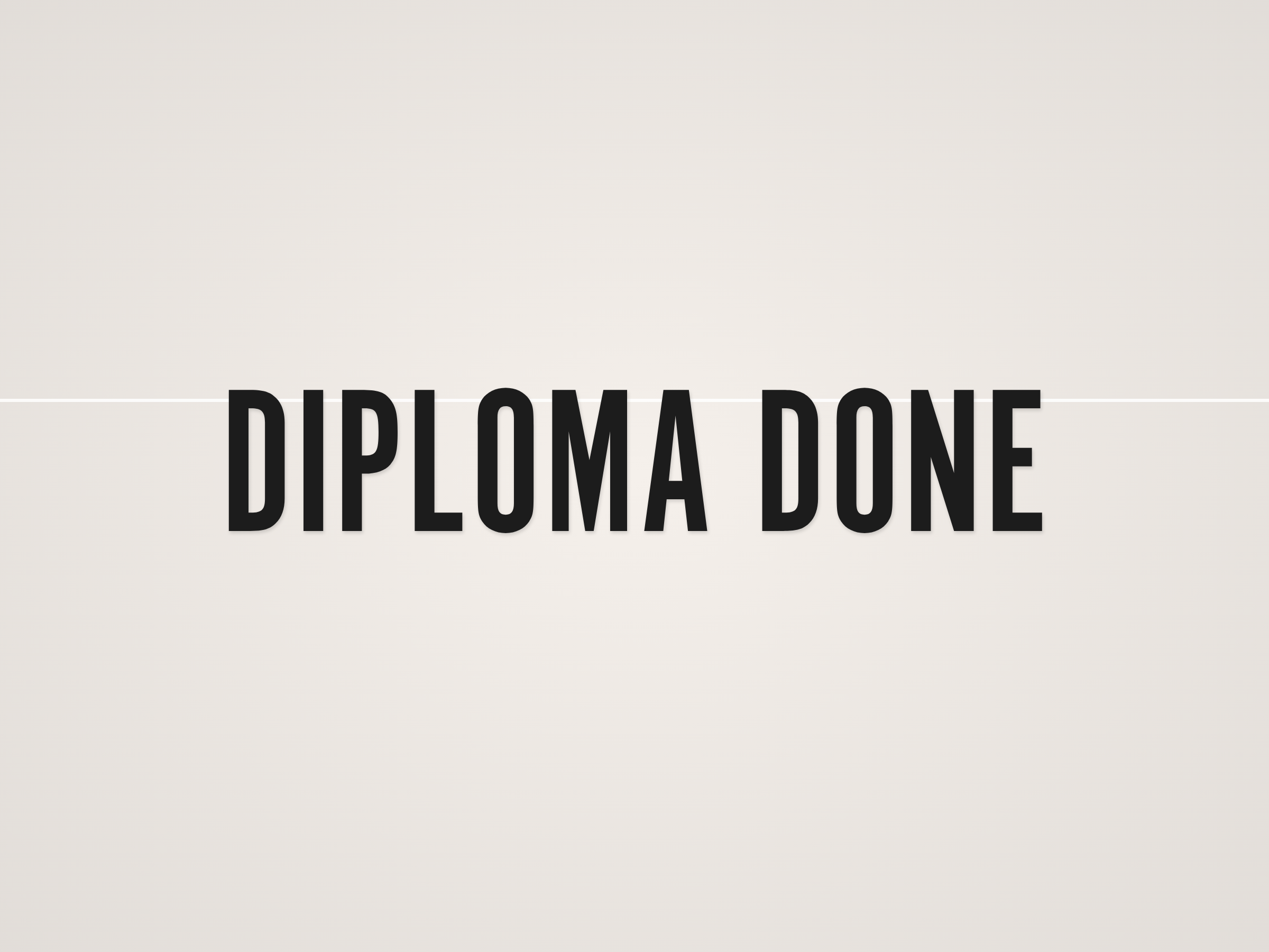 Diploma Done Banner