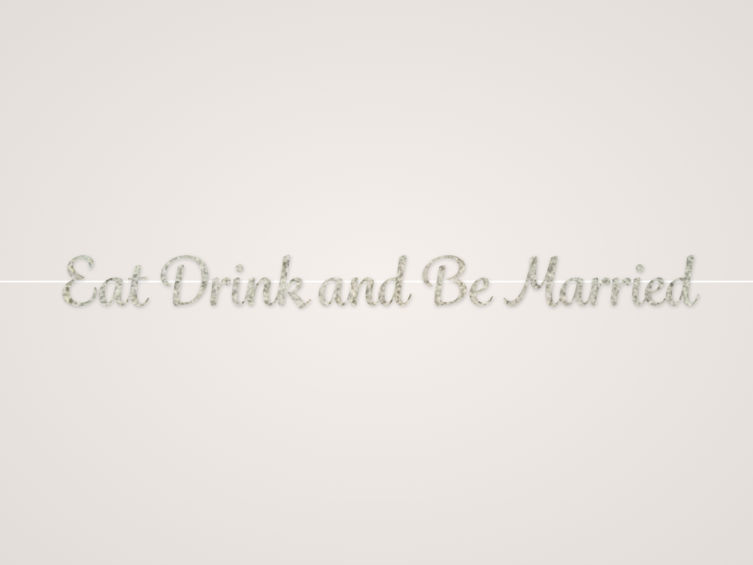 Eat Drink and Be Married Banner