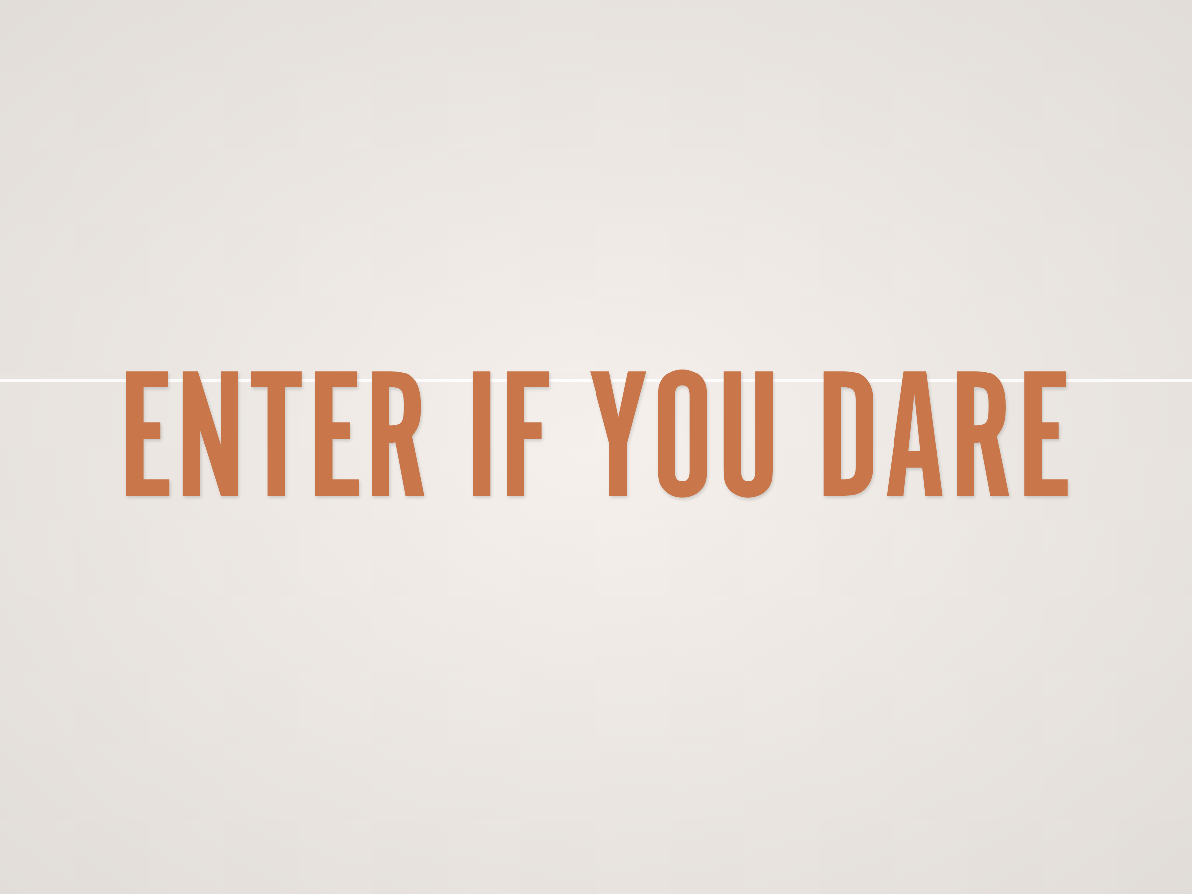 Enter If You Dare Banner