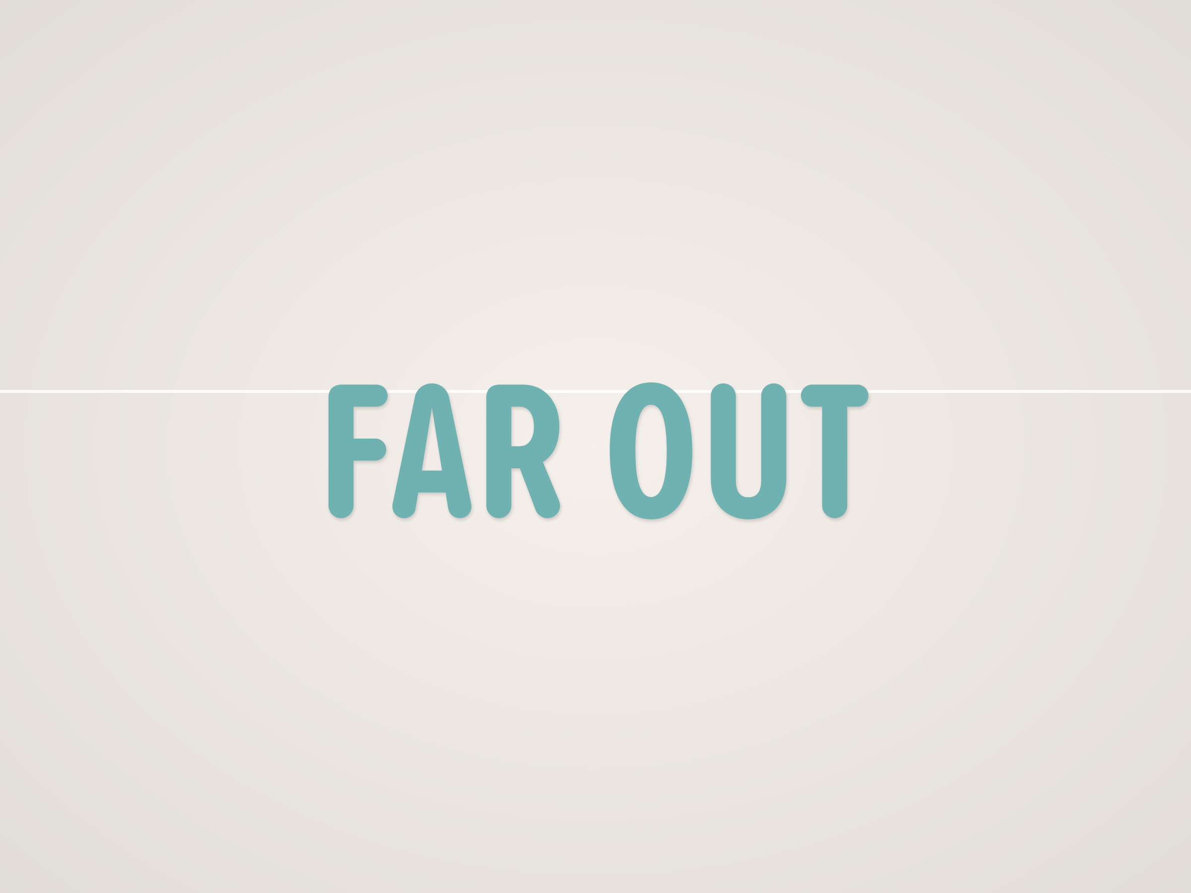 Far Out Banner
