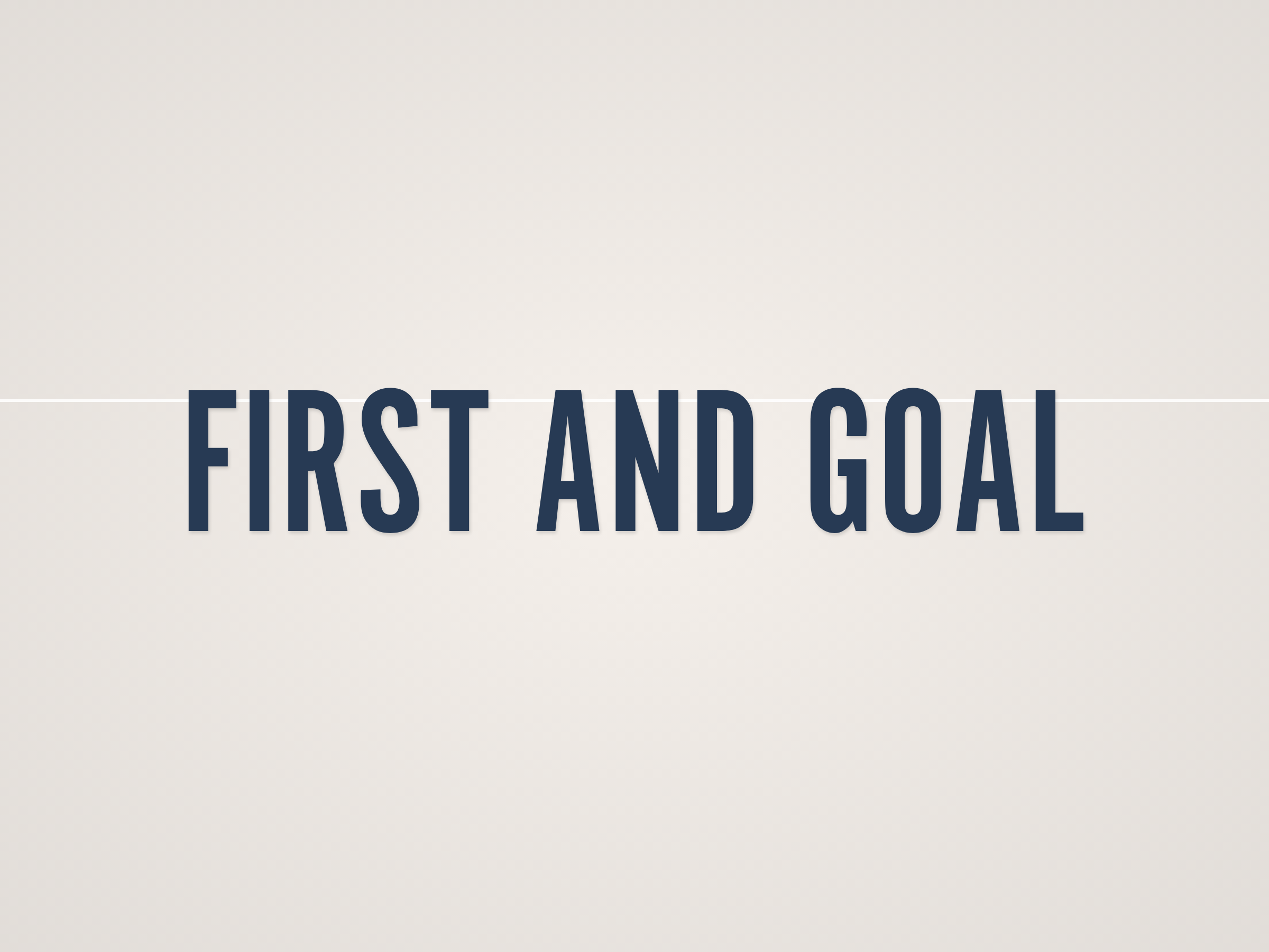 First and Goal Banner