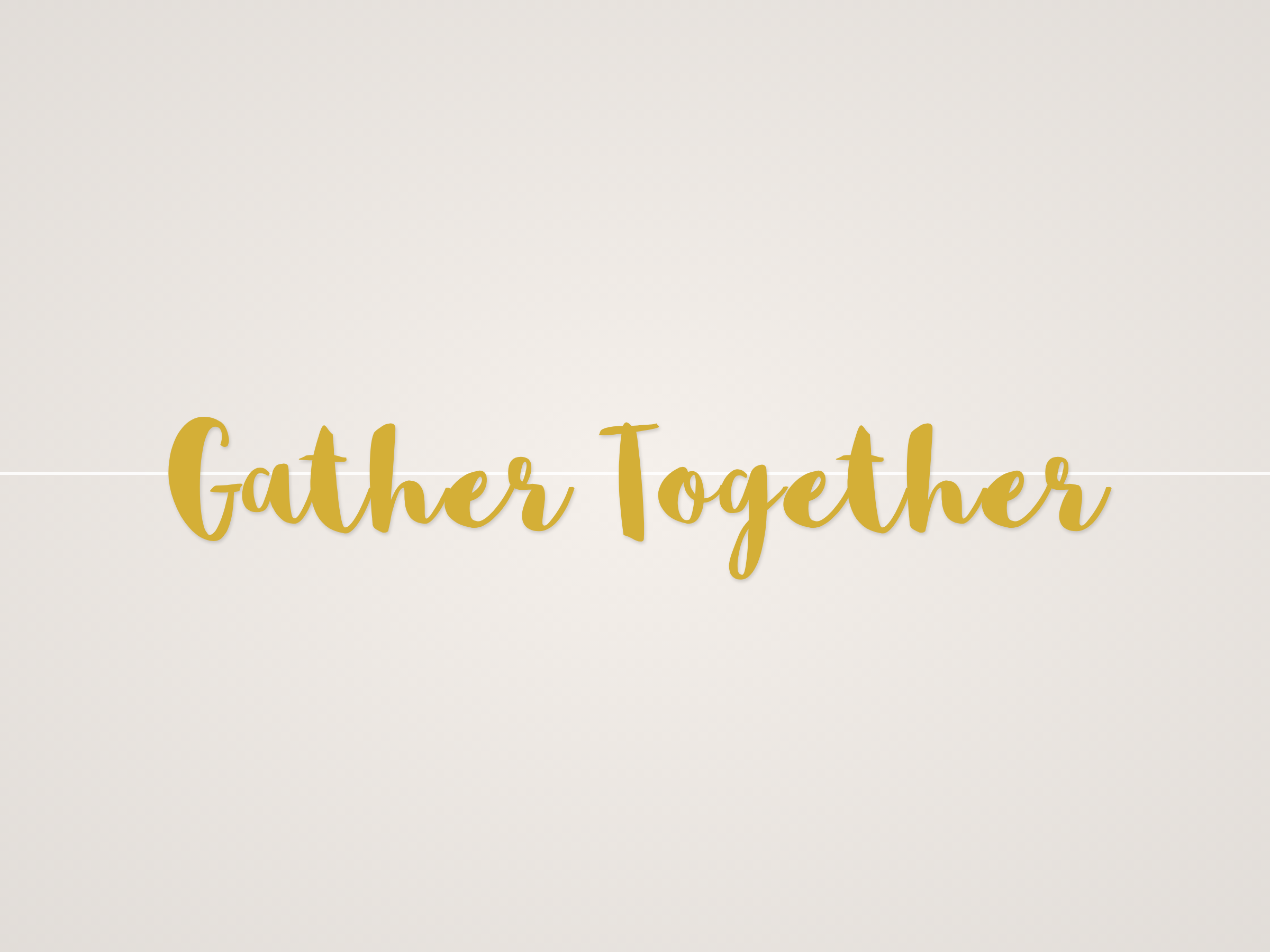 Gather Together Banner