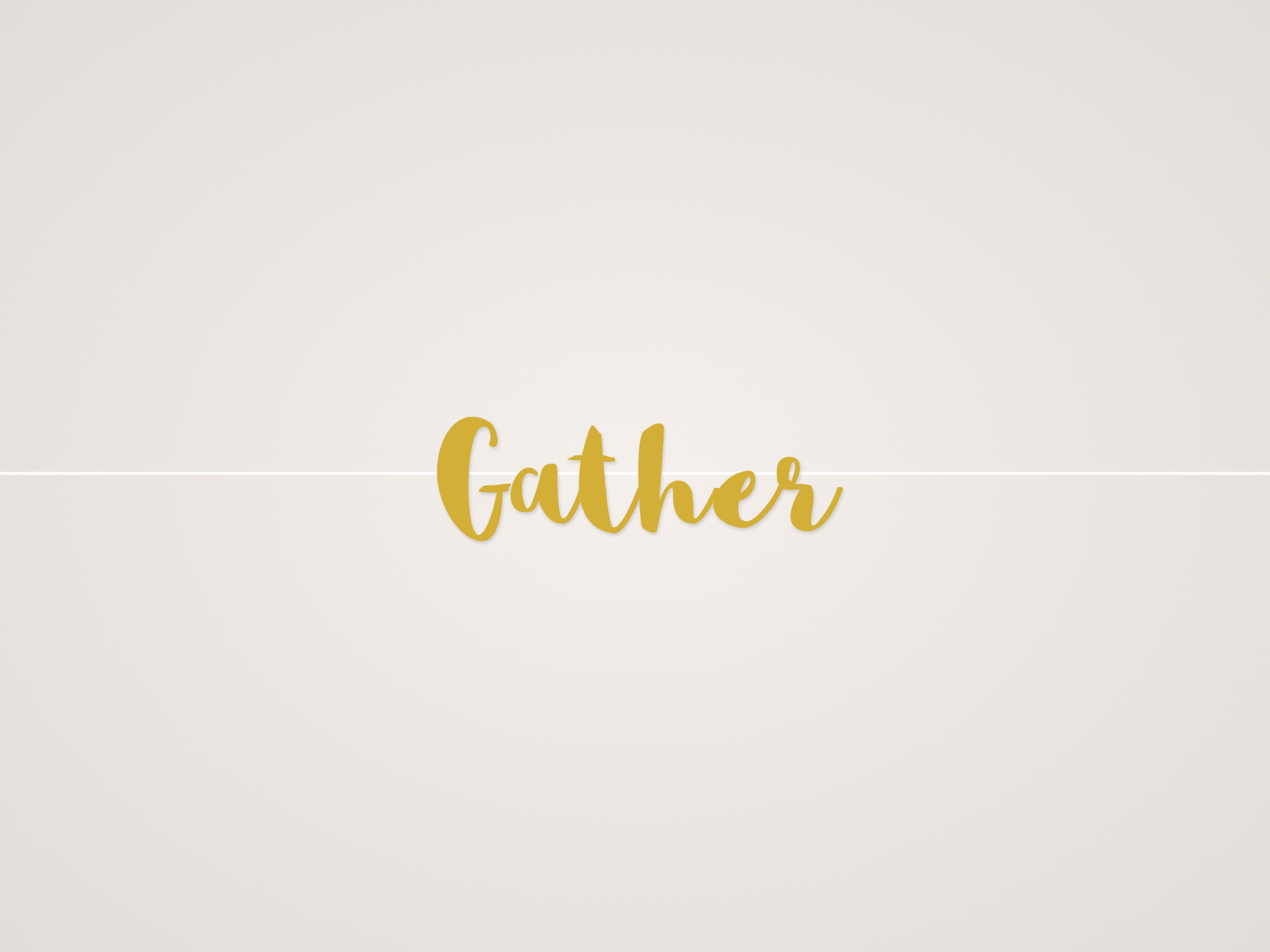 Gather Banner