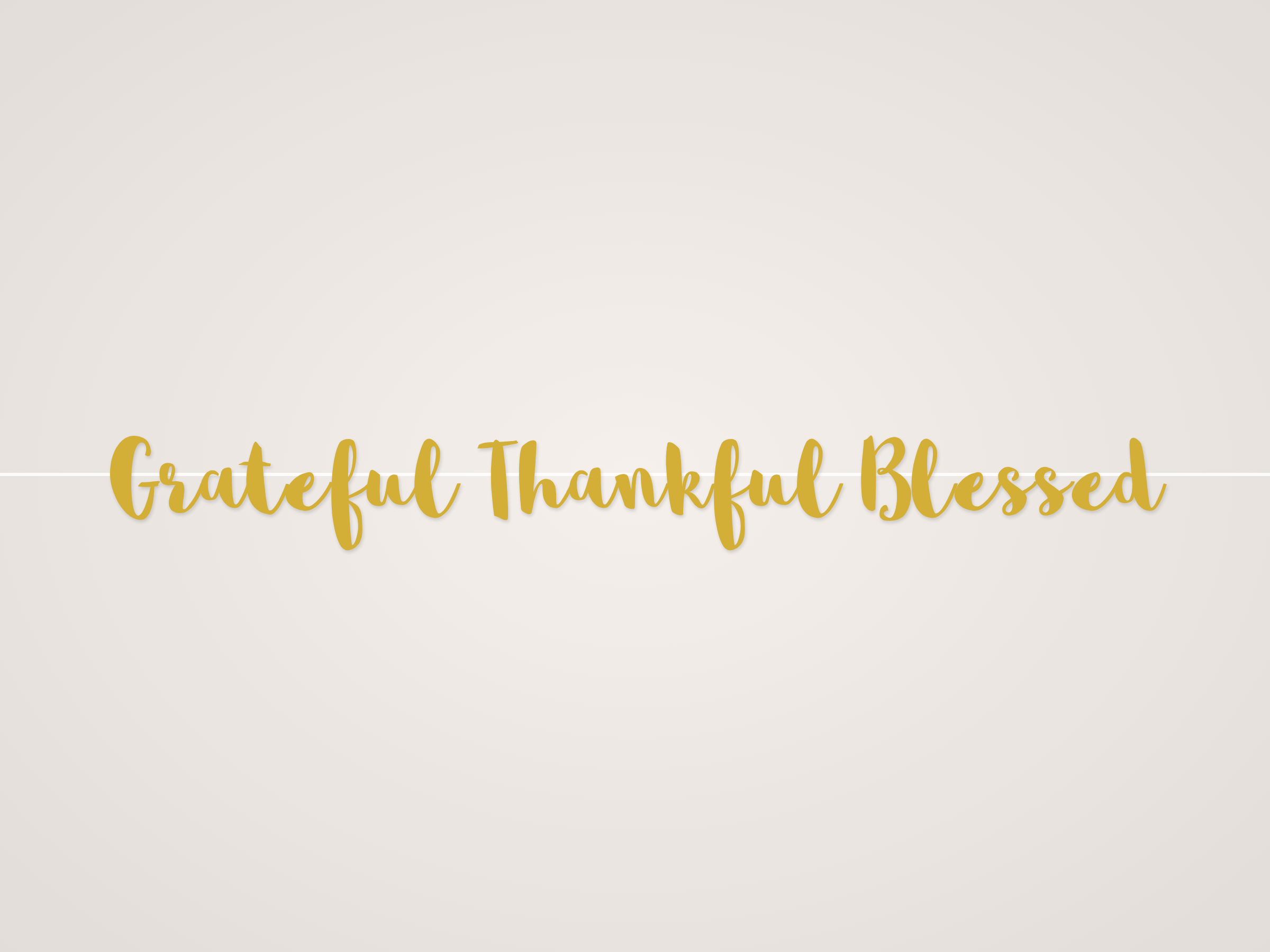 Grateful Thankful Blessed Banner