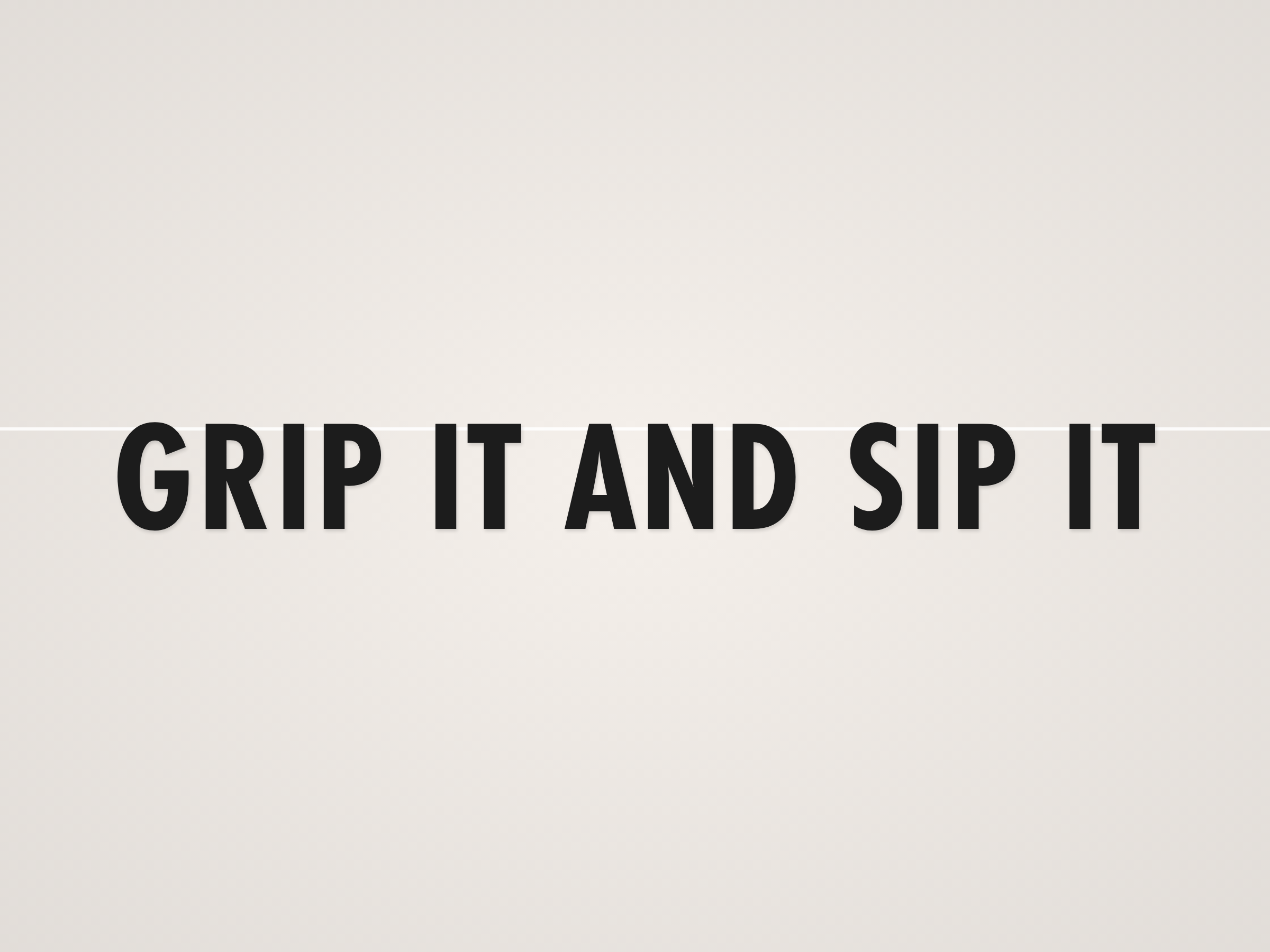 Grip It and Sip It Banner