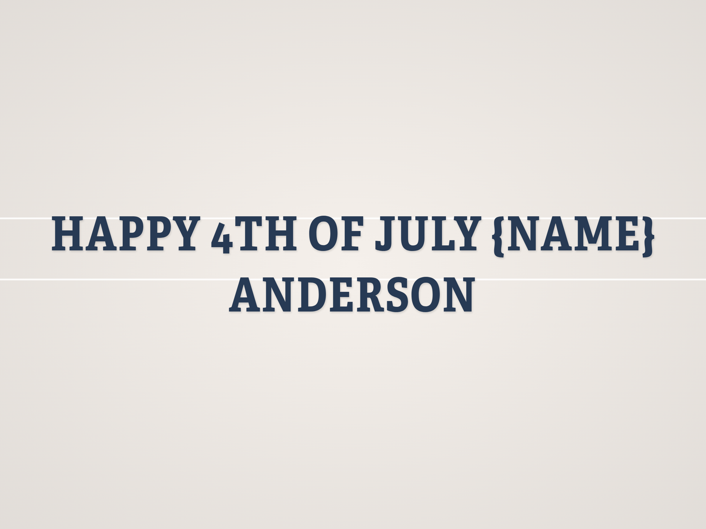 Happy 4th of July {name} Banner