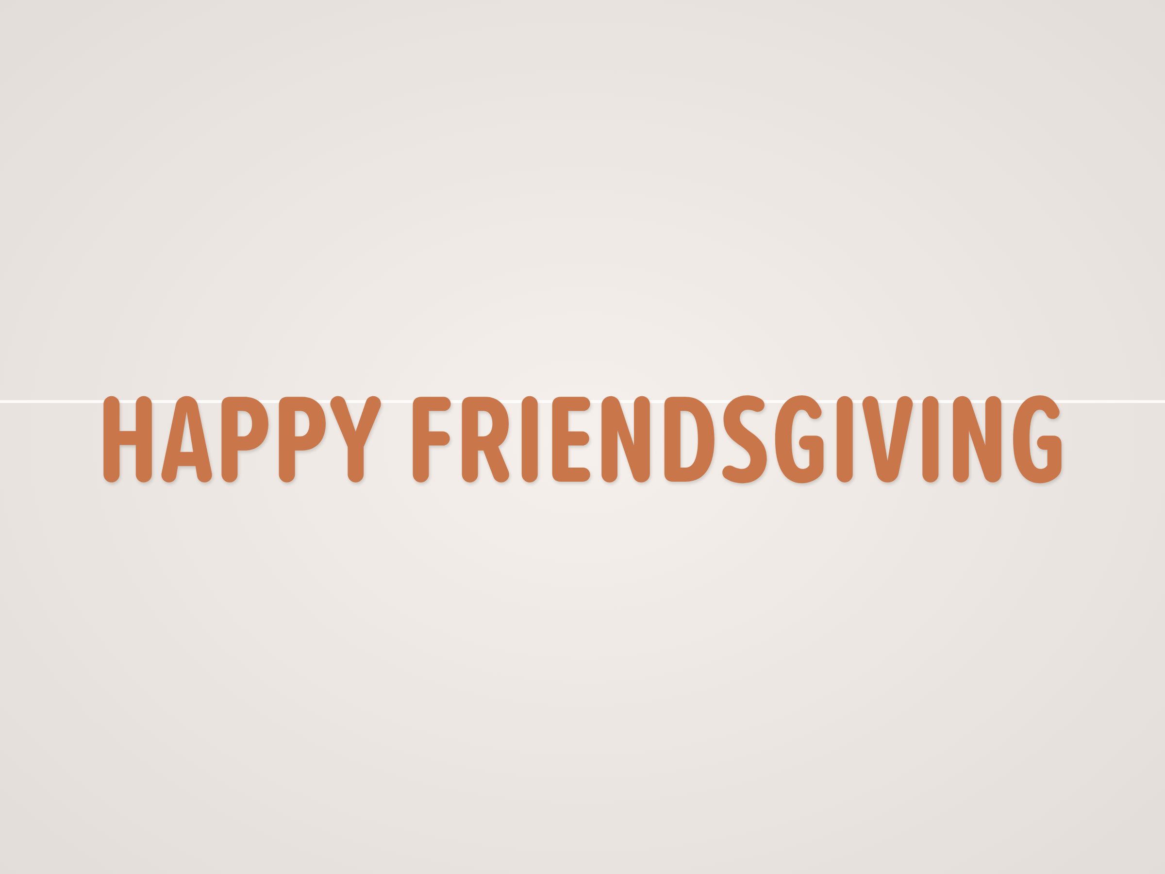 Happy Friendsgiving Banner