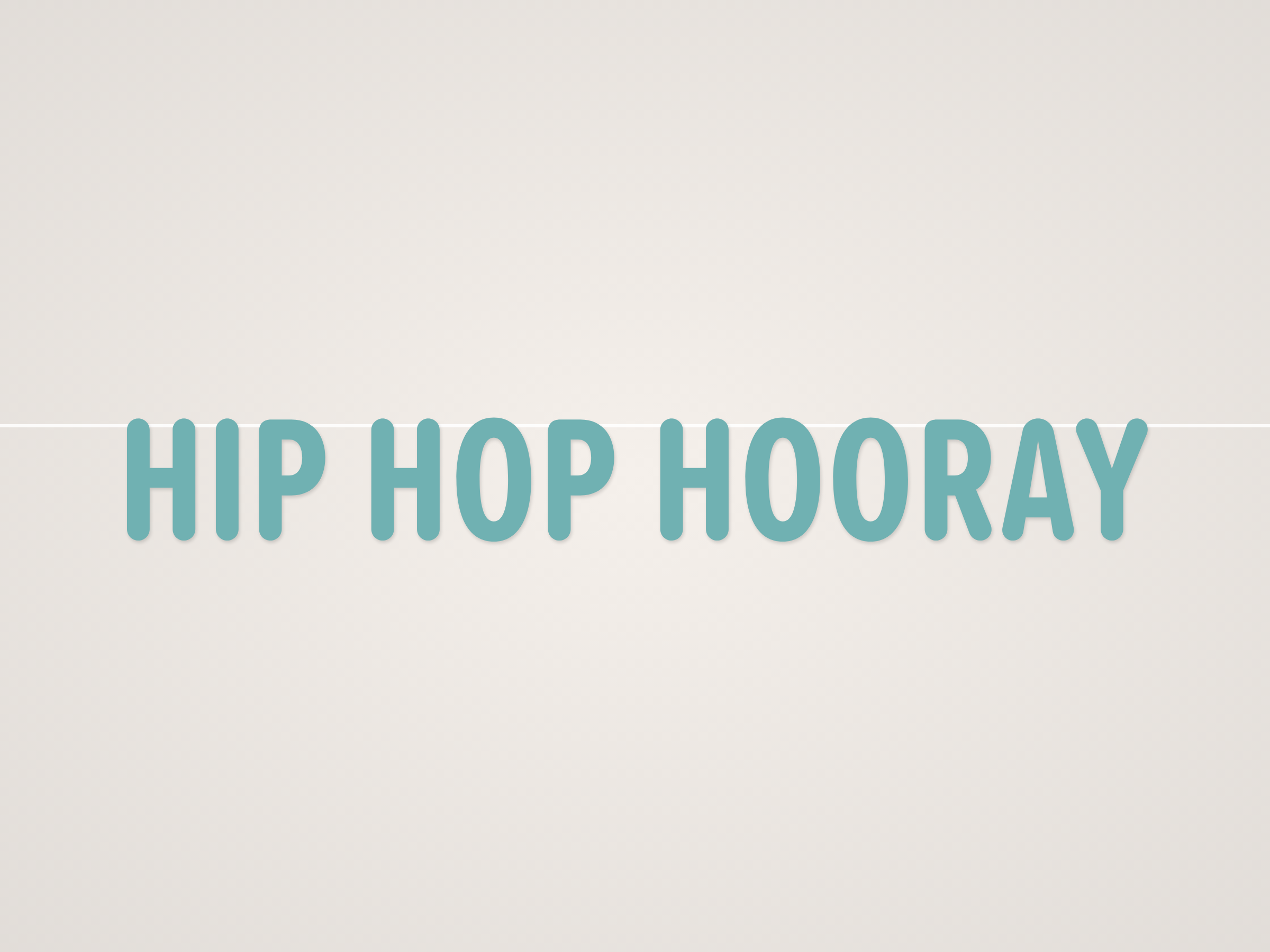 Hip Hop Hooray Banner