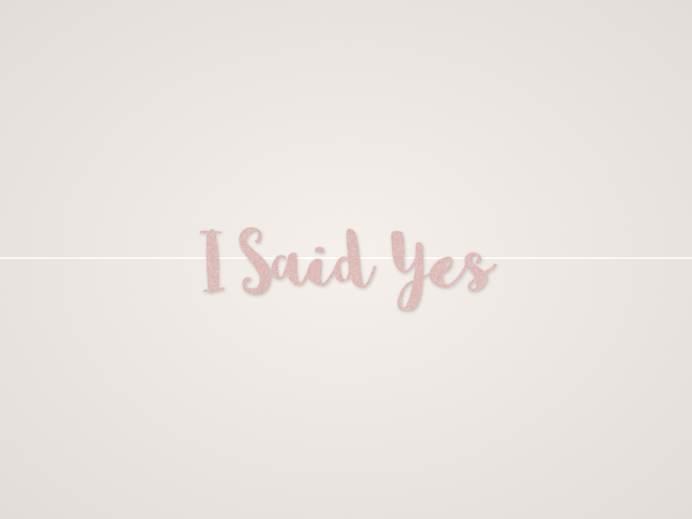 I Said Yes Banner