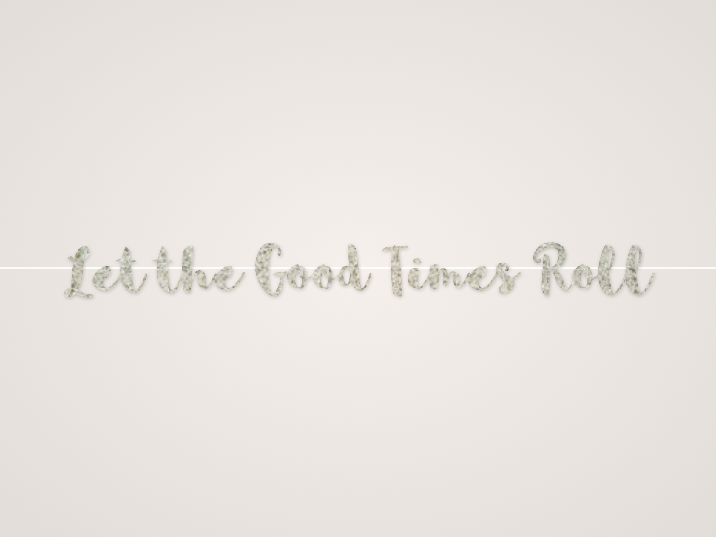 Let the Good Times Roll Banner