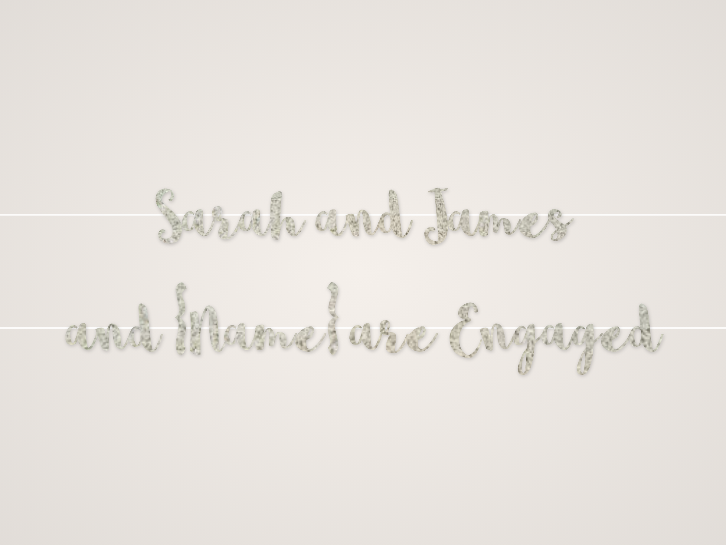Sarah and James and Sarah and James are Engaged Banner
