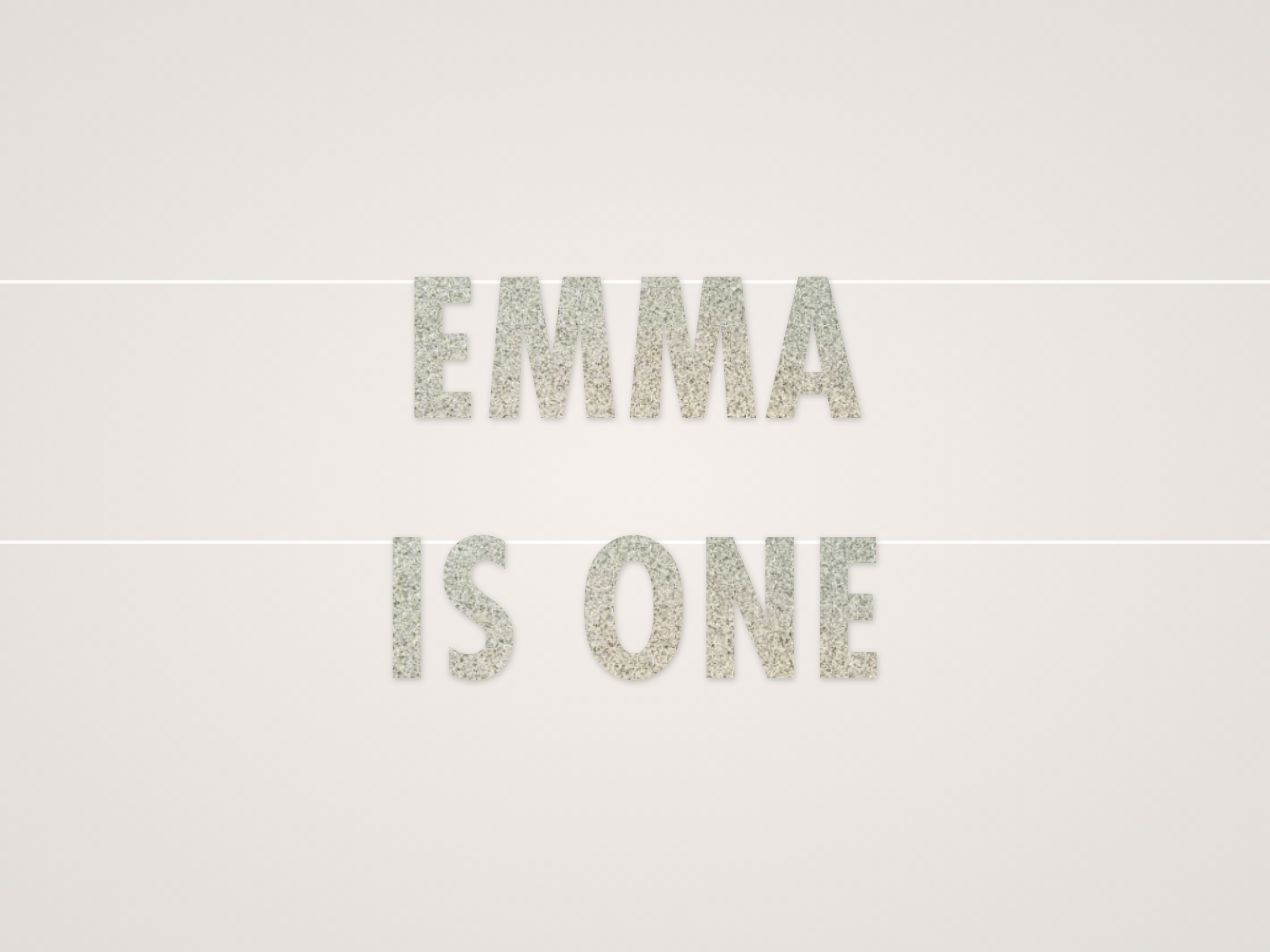 Emma is One Banner