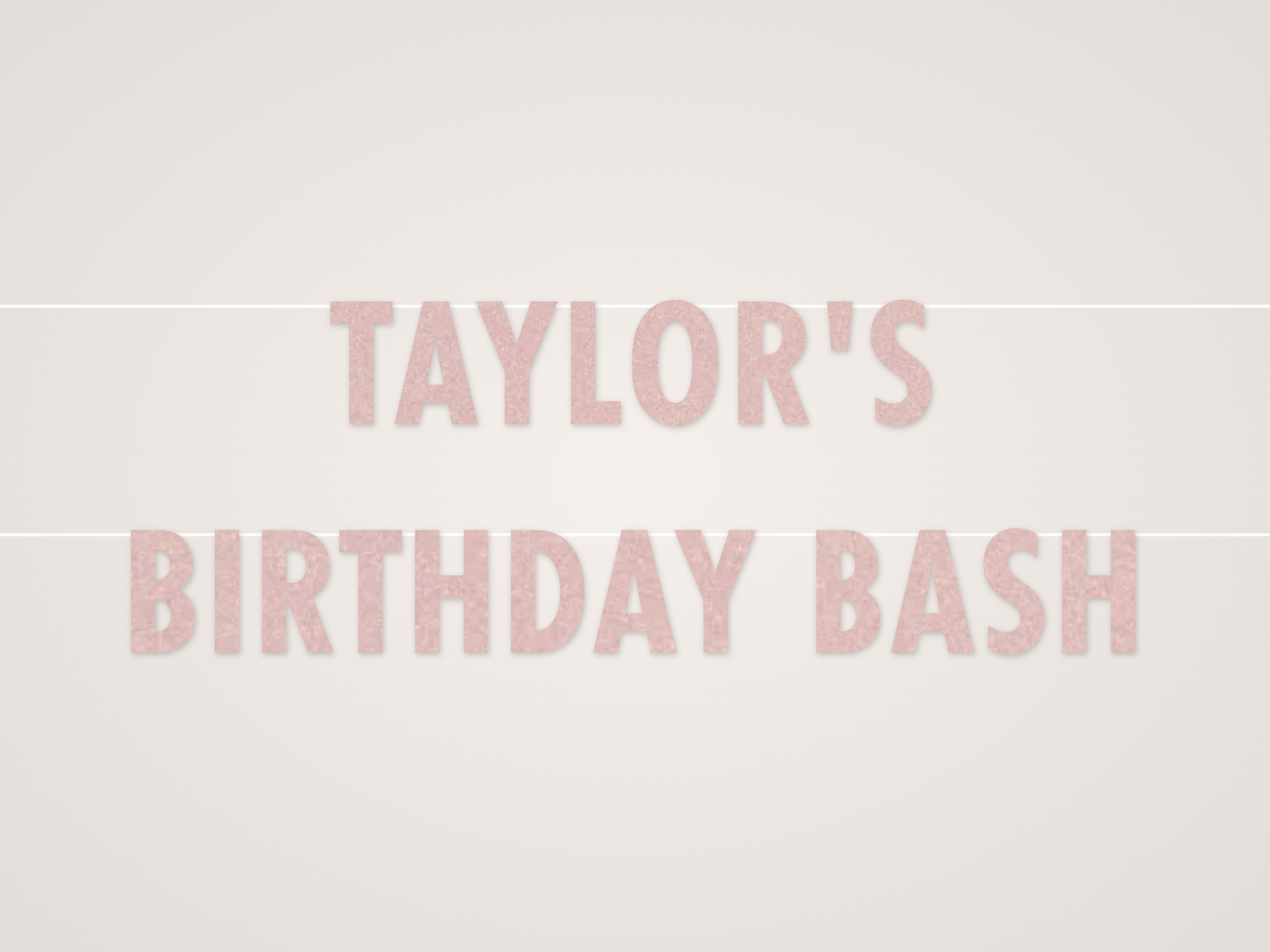 Taylor's Birthday Bash Banner