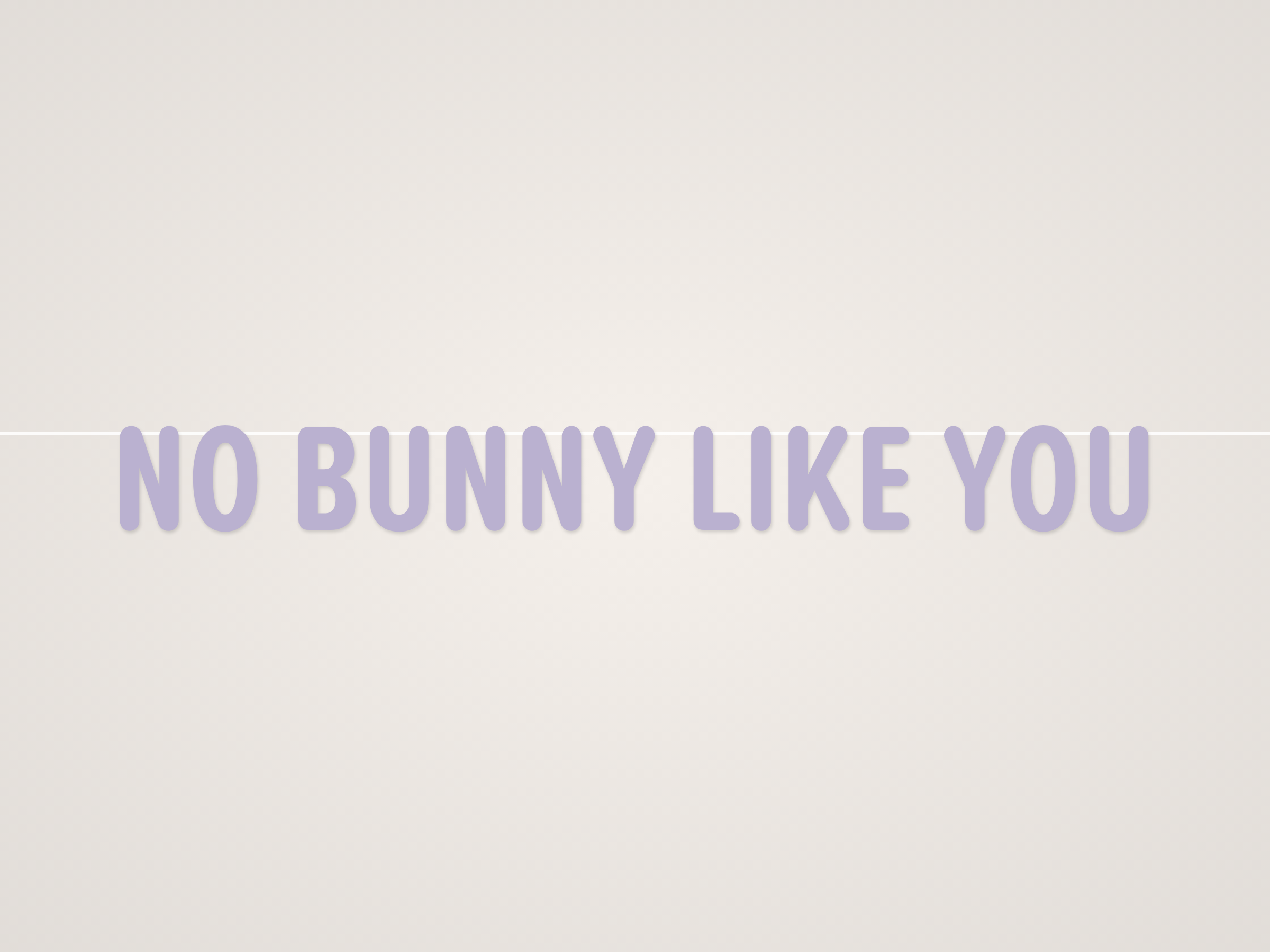 No Bunny Like You Banner