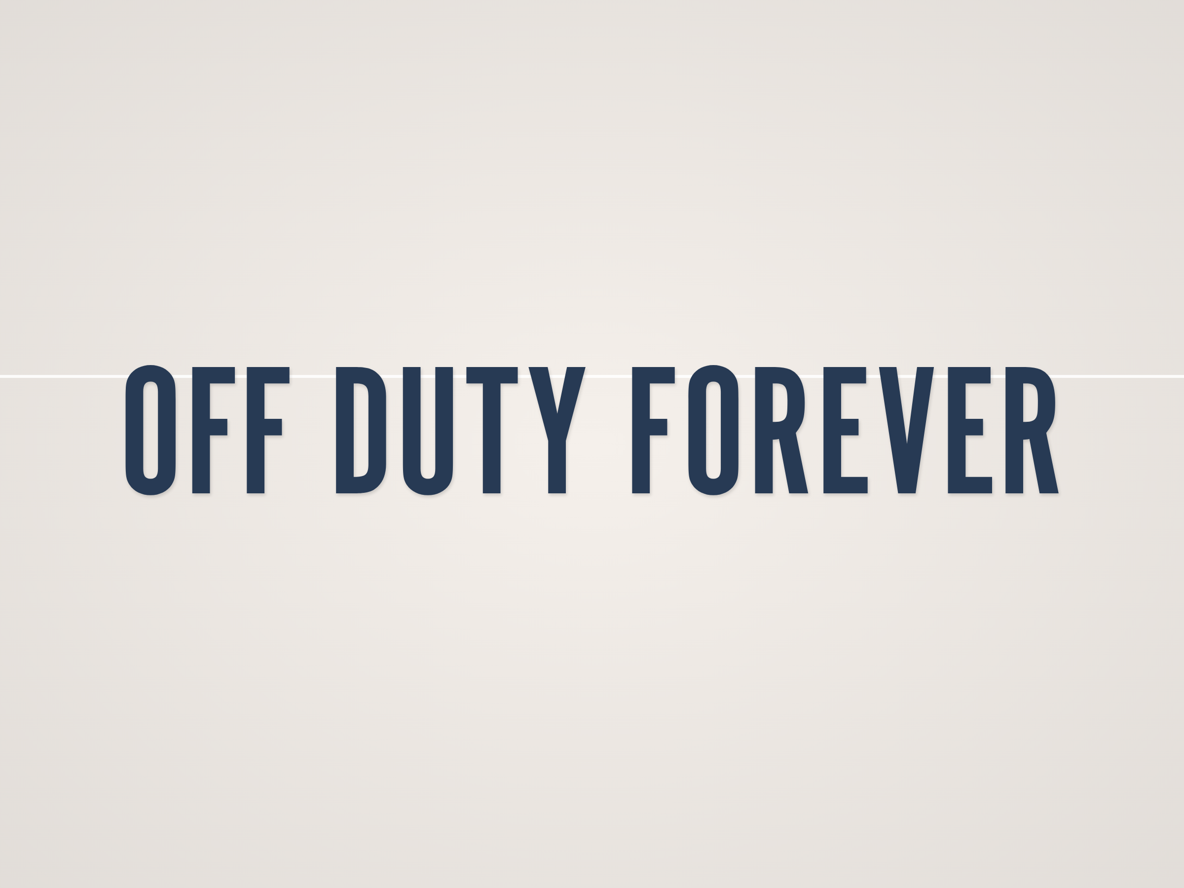 Off Duty Forever Banner