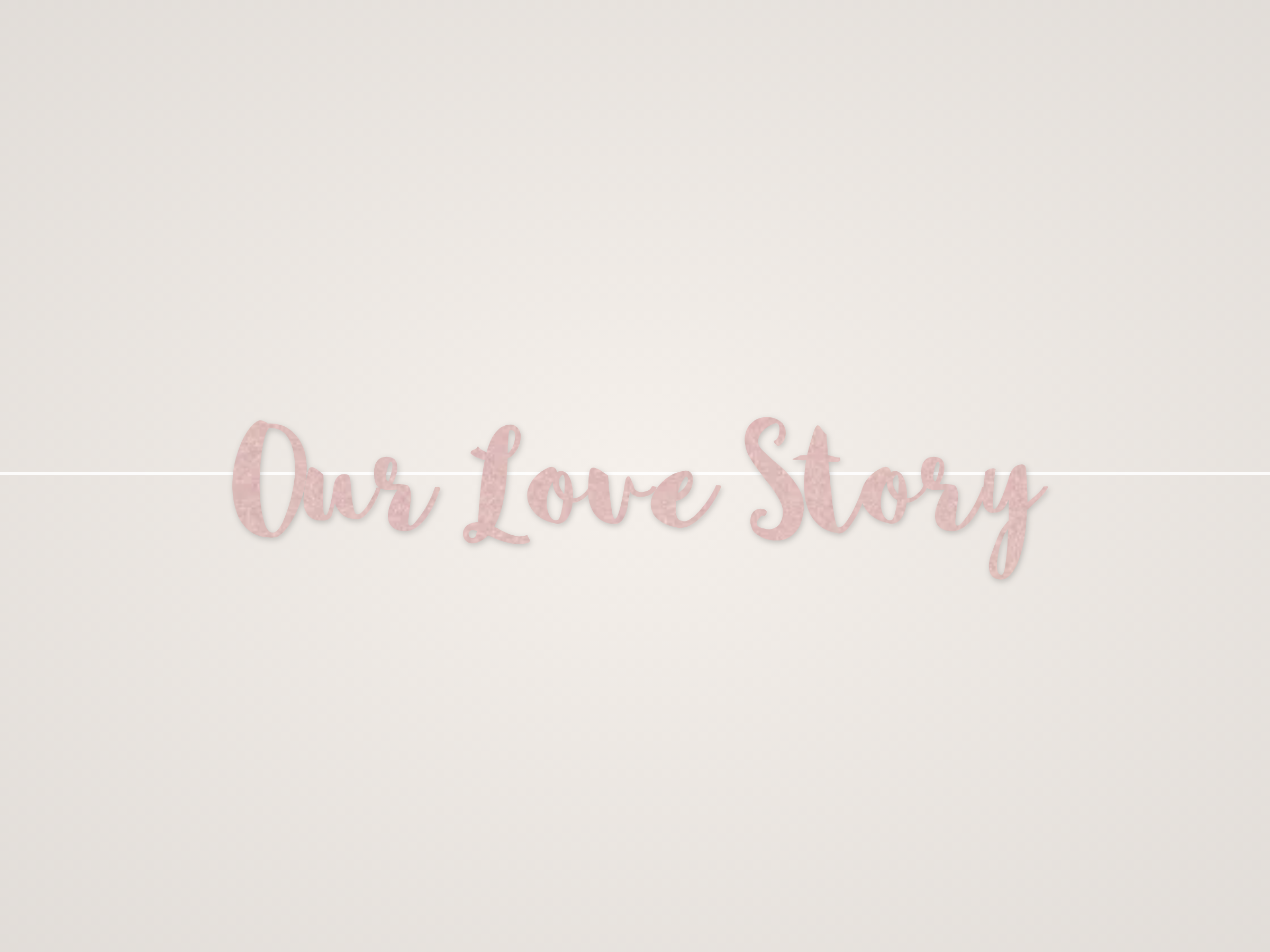 Our Love Story Banner