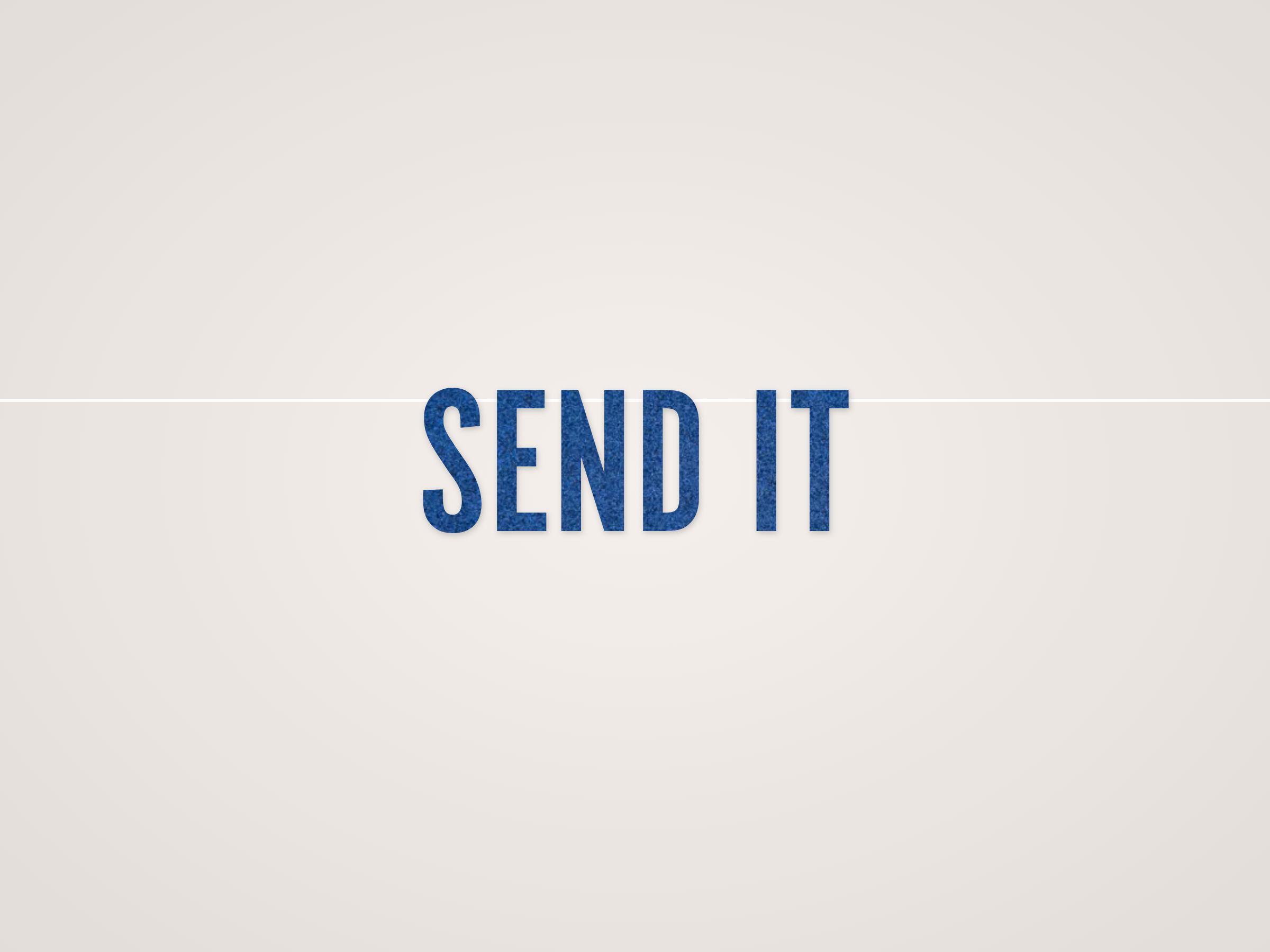 Send It Banner