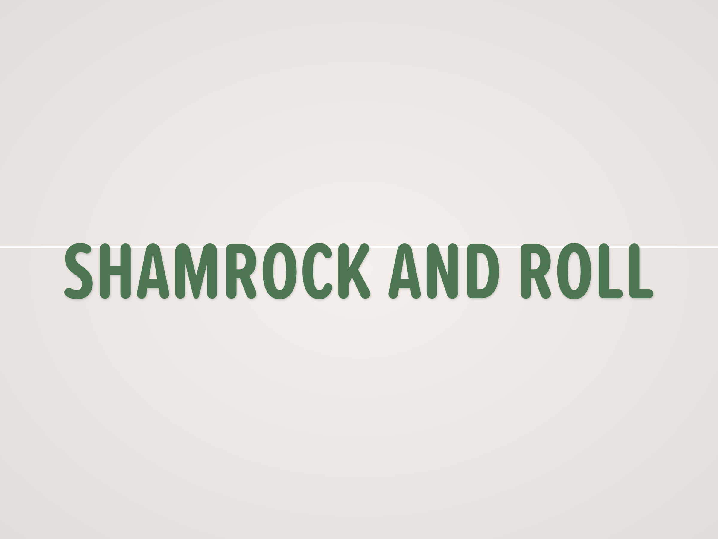 Shamrock and Roll Banner