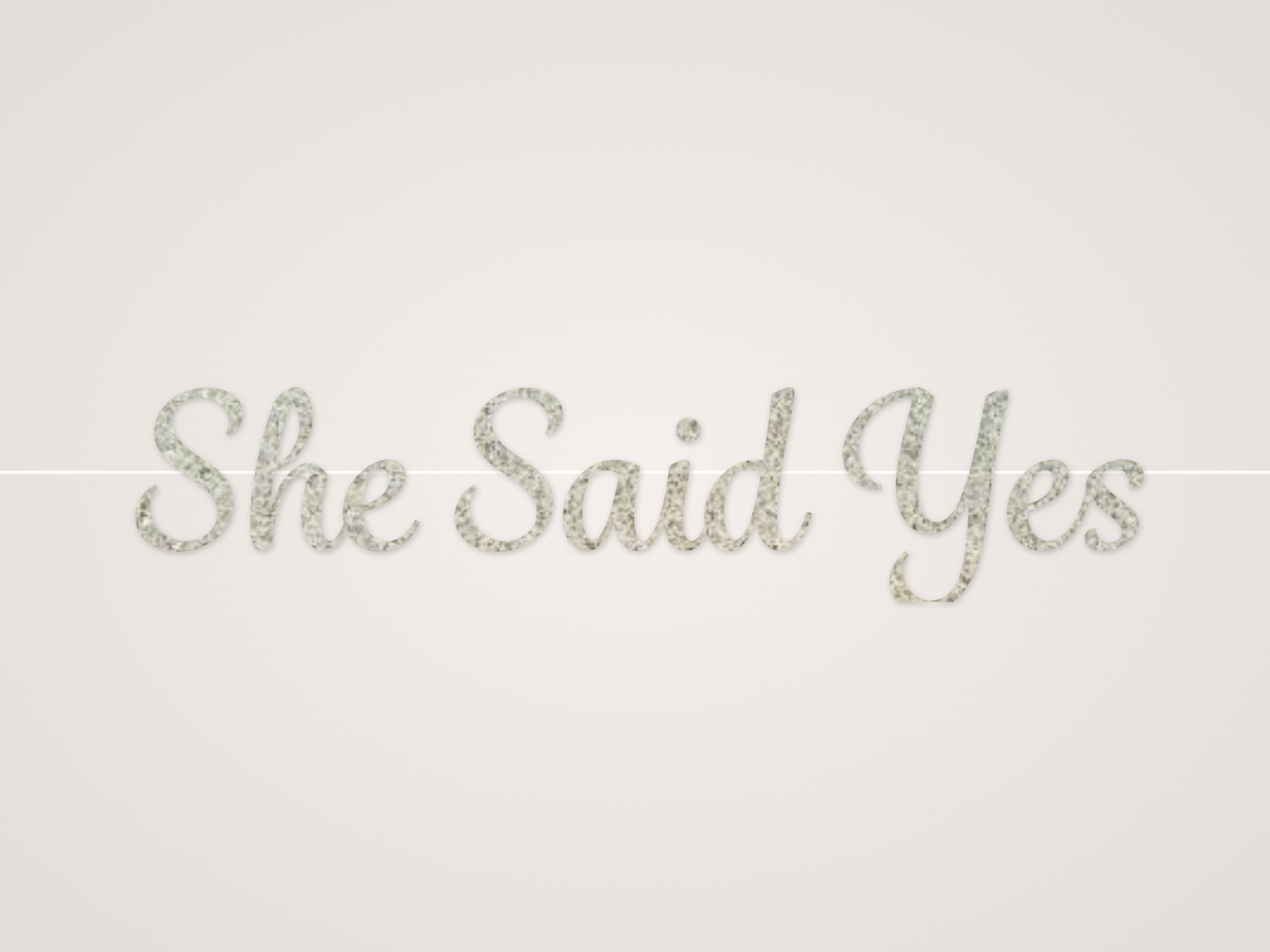 She Said Yes Banner