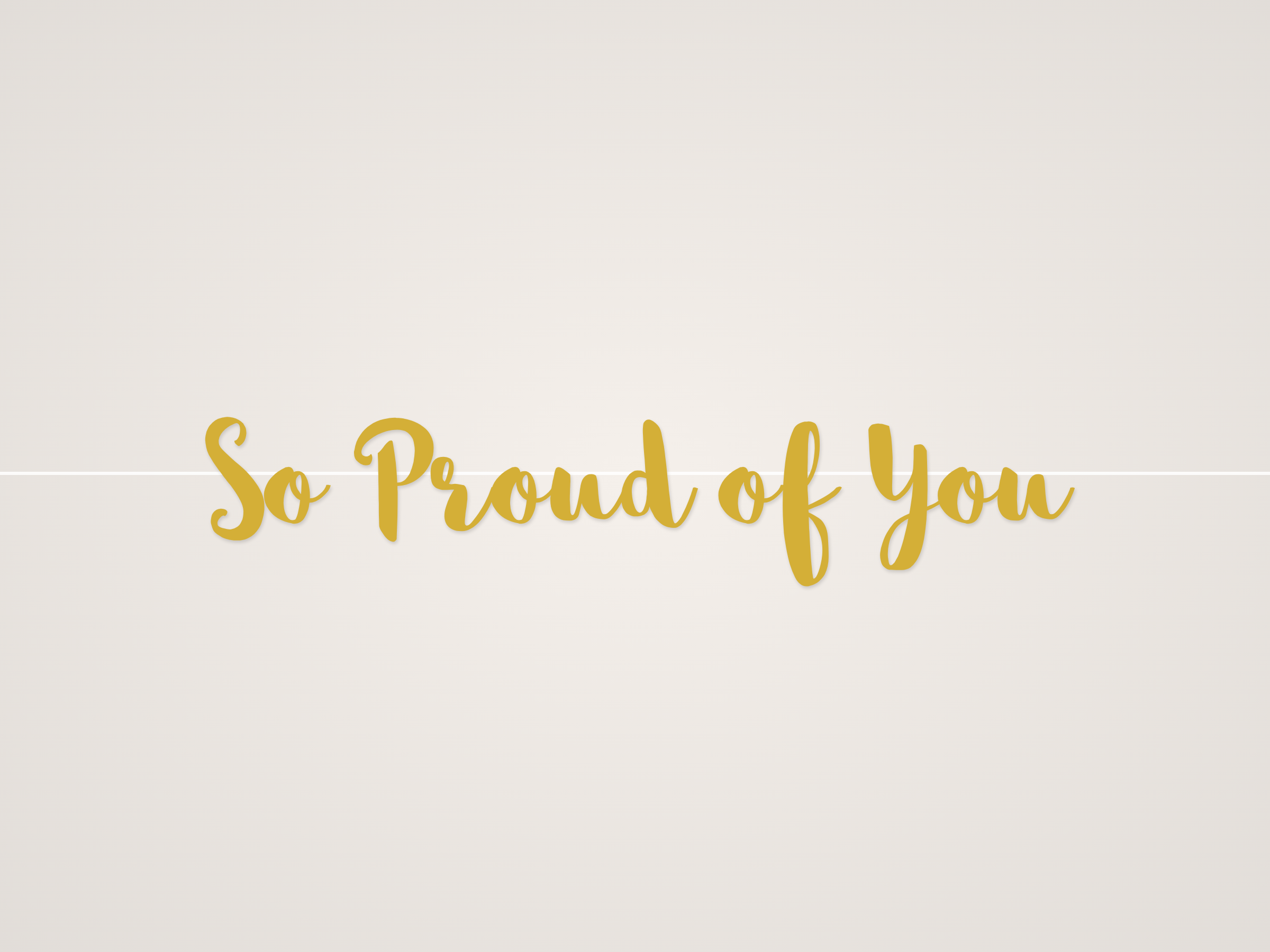 So Proud of You Banner