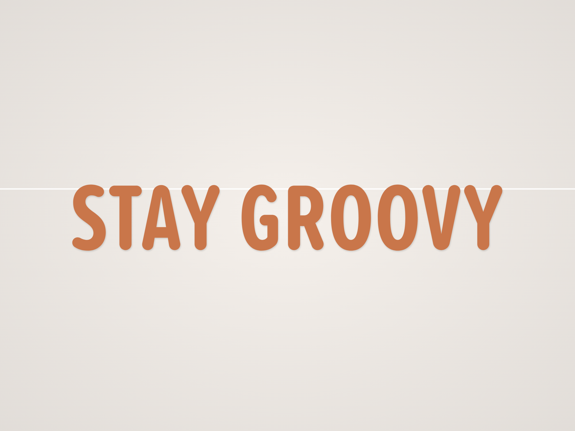 Stay Groovy Banner