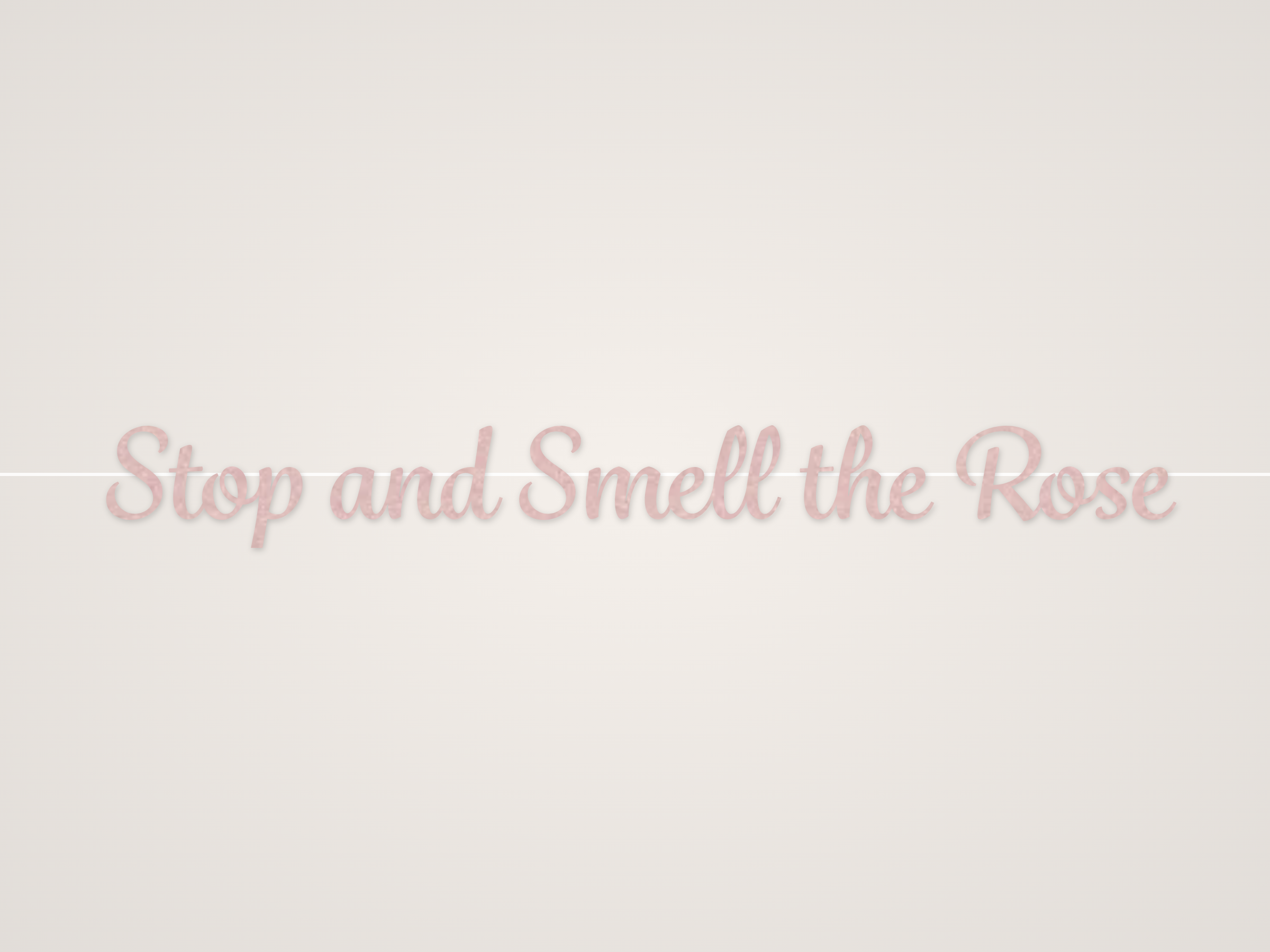 Stop and Smell the Rose Banner