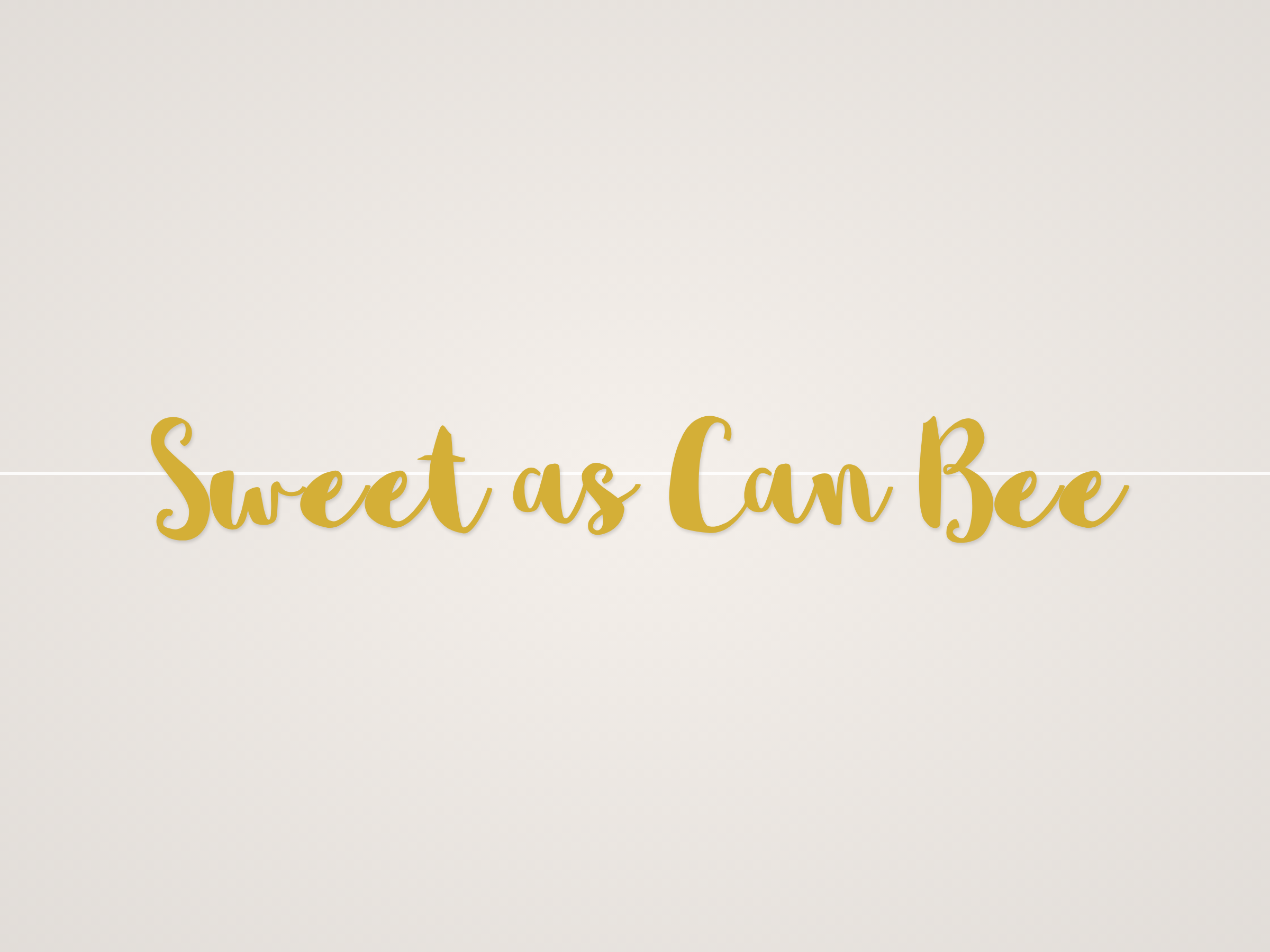 Sweet as Can Bee Banner