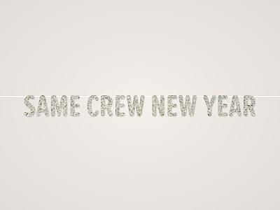 Same Crew New Year Banner