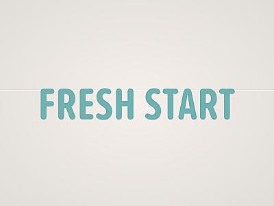Fresh Start Banner