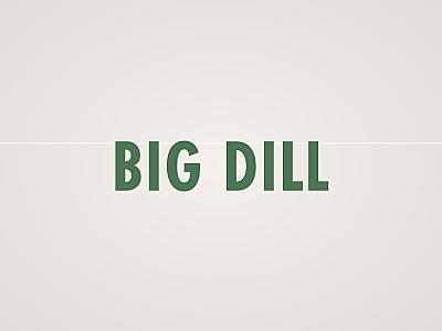Big Dill Banner