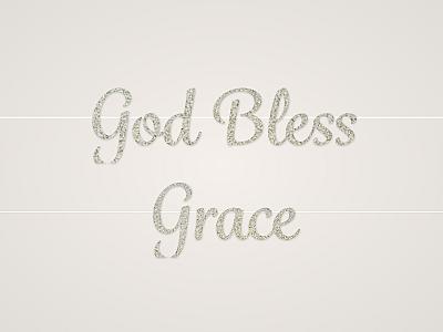 God Bless Grace Banner