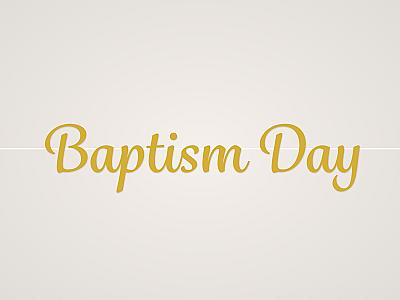 Baptism Day Banner