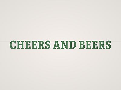 Cheers and Beers Banner