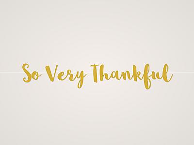 So Very Thankful Banner