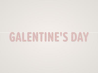 Galentine's Day Banner
