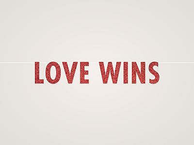 Love Wins Banner