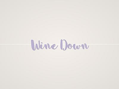 Wine Down Banner