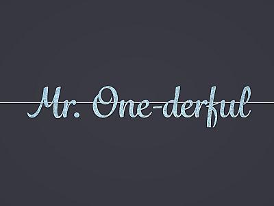 Mr. One-derful Banner