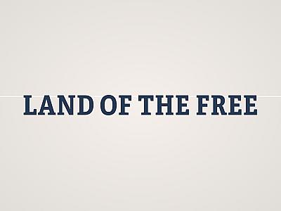 Land of the Free Banner