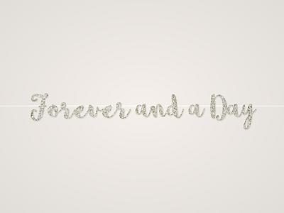 Forever and a Day Banner