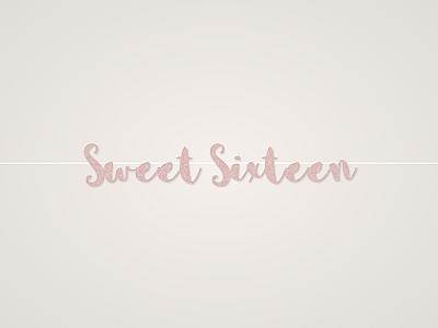 Sweet Sixteen Banner