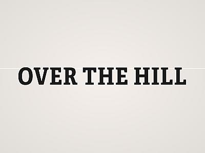 Over the Hill Banner