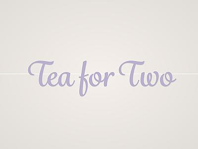 Tea for Two Banner