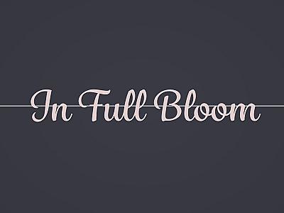 In Full Bloom Banner