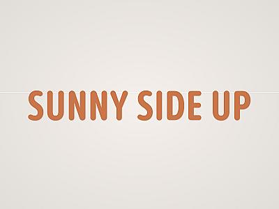 Sunny Side Up Banner