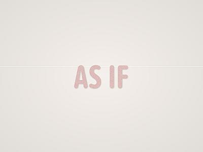 As If Banner