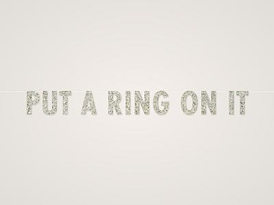 Put a Ring on It Banner